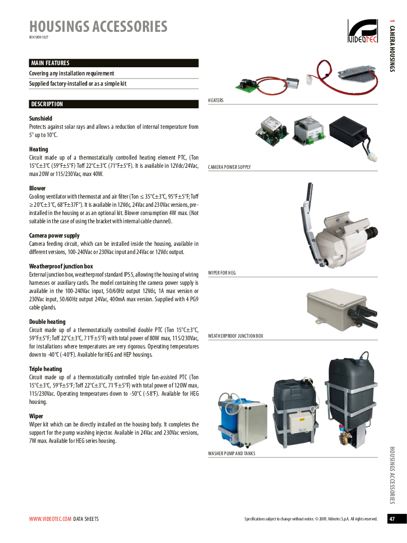 

HOUSINGS ACCESSORIES 2

